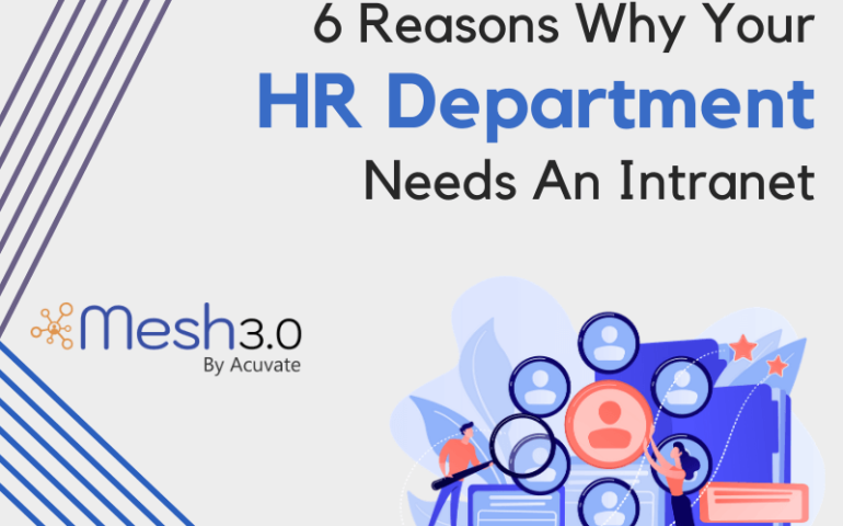 6 Reasons Why Your Hr Department Needs An Intranet