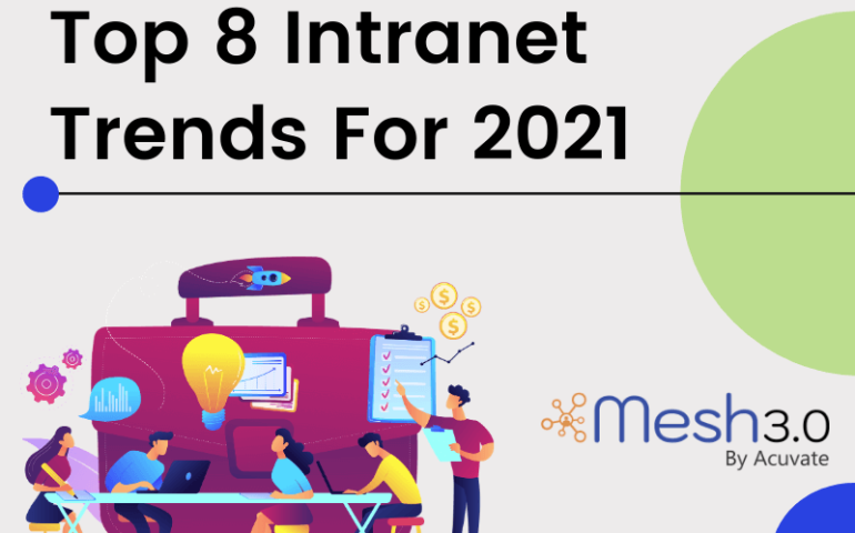 Top 8 Intranet Trends For 2021