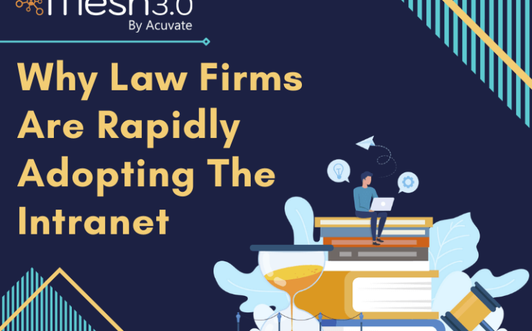Why Law Firms Are Rapidly Adopting The Intranet