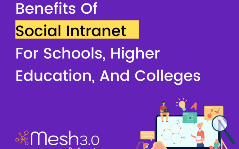 Benefits Of Social Intranet For Schools, Higher Education, And Colleges