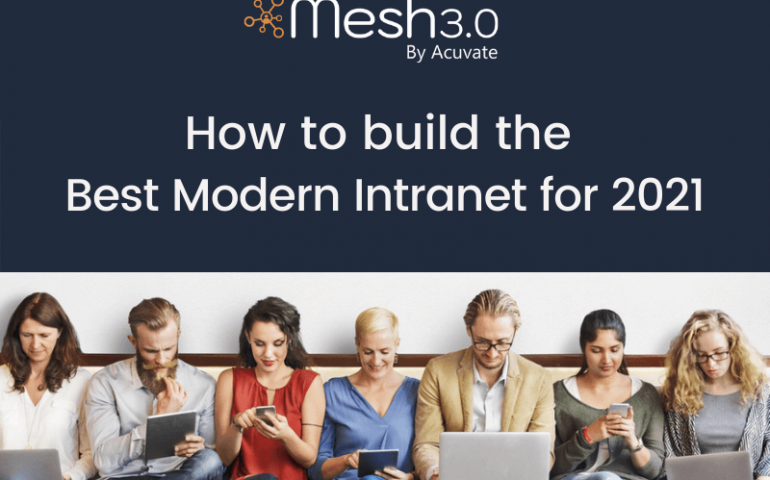 How To Build The Best Modern Intranet For 2021