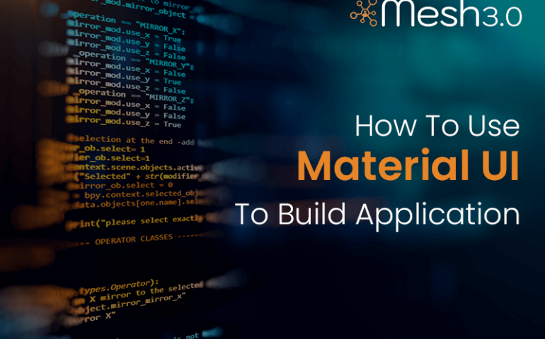 How To Use Material Ui To Build Application