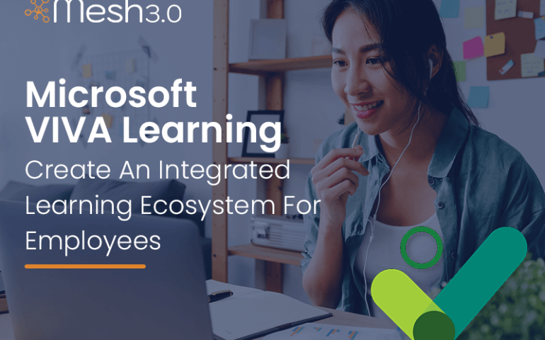 Microsoft Viva Learning Create An Integrated Learning Ecosystem For Employees
