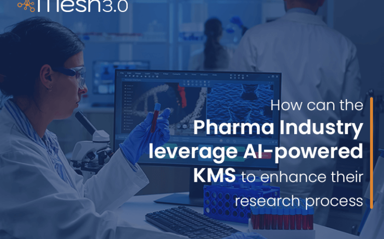 Pharma Industry Leverage Ai Powered Kms To Enhance Their Research Process
