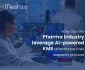 Pharma Industry Leverage Ai Powered Kms To Enhance Their Research Process