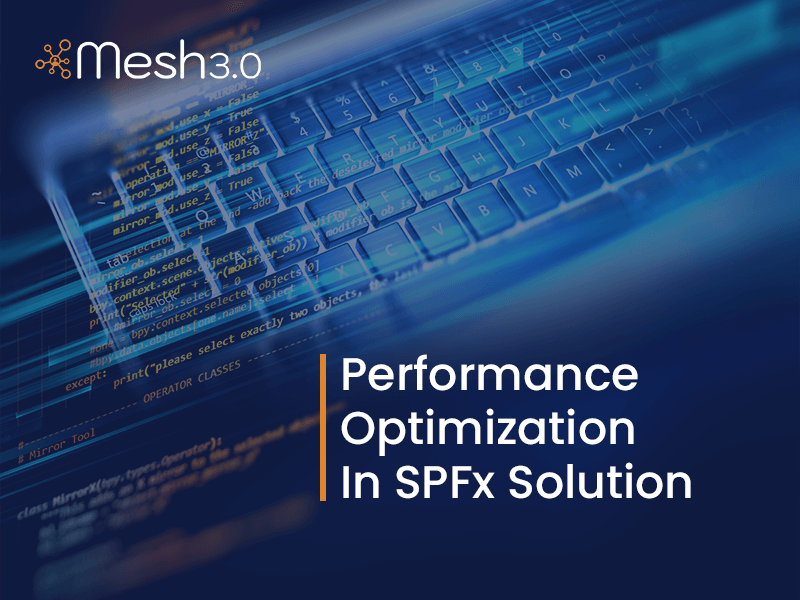 Performance Optimization In Spfx Solution